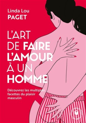 L’Art de Faire l’Amour à Un Homme